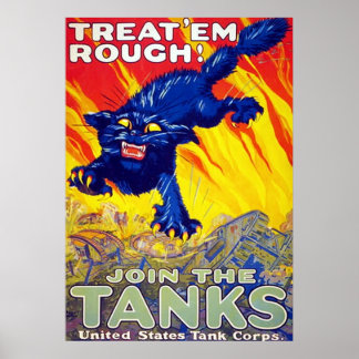 Póster ¡Trata A Em Rough! ~ Vieja Primera Guerra Mundial.