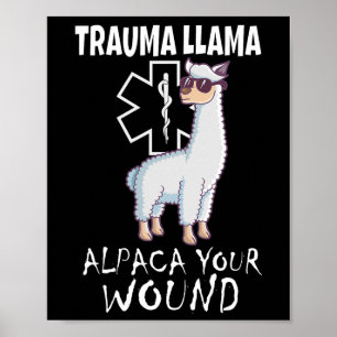 Póster Trauma Llama Emt Diseño Médico Ems Alpaca Your Wou