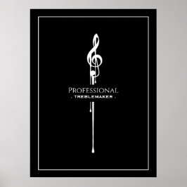Póster Treblemaker Funny Music Pun Classy Black G-Clef
