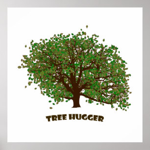 Póster Tree Hugger