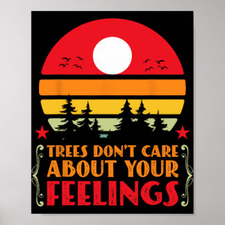 Póster Trees Don't Care About Your Feelings Disc Golf Ske