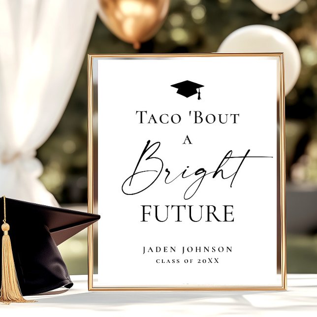 Póster Trendy Taco sobre una brillante graduación futura (Subido por el creador)