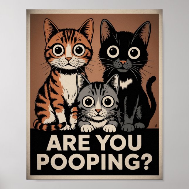 Póster tres Gatos & una Pregunta ¿Estás Defecando? Gato D (Frente)