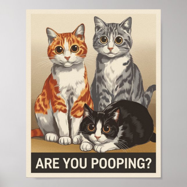 Póster tres Gatos & una Pregunta ¿Estás Defecando? Gato D (Frente)