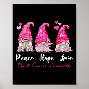 Póster Tres Gnomes Paz Esperanza Amor El Cáncer de Mama A