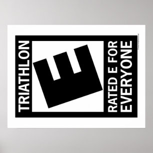 Póster Triathlon is Rated E for Everyone
