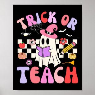 Póster Trick O Teach Groovy Teacher Halloween Retro Flor