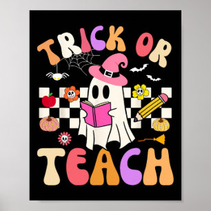 Póster Trick O Teach Groovy Teacher Halloween Retro Flor