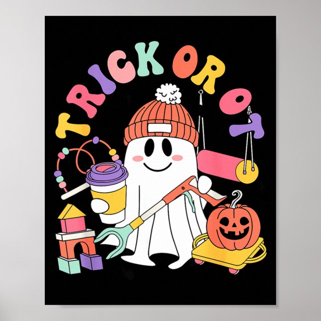 Póster Trick Or Ot Occupational Therast Ghost Halloween W (Frente)