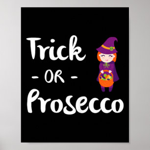 Póster Trick or Prosecco de Halloween Divertido para Muje