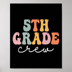 Póster Tripulación de 5to Grado Retro Groovy Mujeres Feli