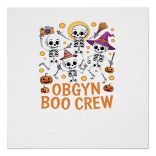Póster Tripulación de Boo de OBGYN Enfermera Esqueleto Ba