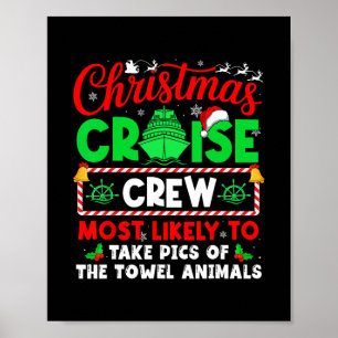 Póster Tripulación de crucero de Navidad más propensa a t