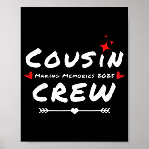 Póster Tripulación de primos creando recuerdos Reunión fa