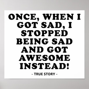 Póster Triste para asombroso Poster gracioso