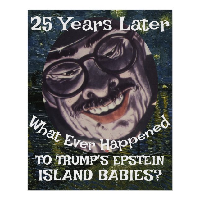 Póster Trmp Epstein Island Files Babies Republican Trump (Anverso)
