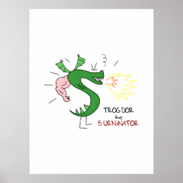 Póster Trogdor The Burninator