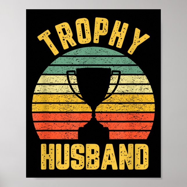 Póster Trophy Husband Funny For Cool Father Or Dad  (Frente)