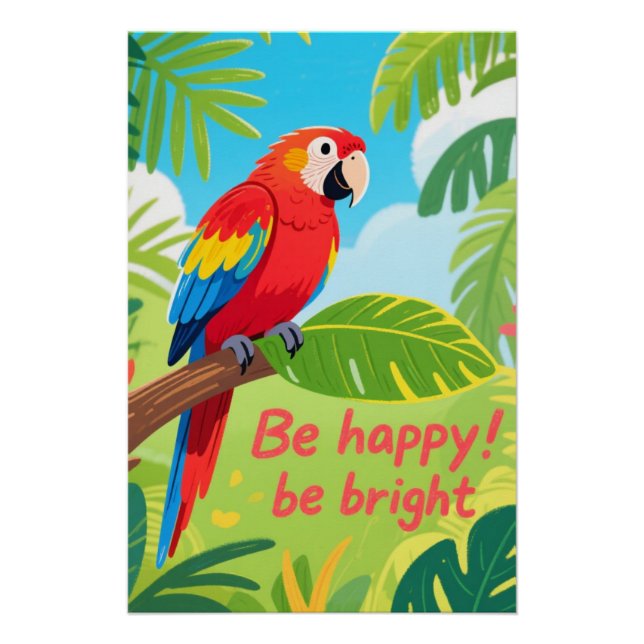 Póster Tropical Parrot Happy Quote Art (Anverso)