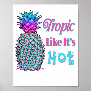 Póster Trópico Como Su Piña Costera Caliente
