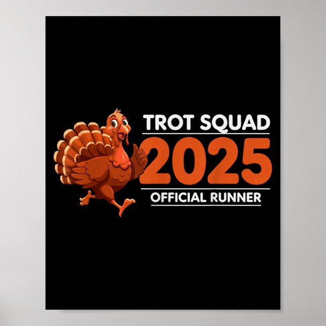Póster Trot Squad 2025 Funny Turkey Running  (Frente)