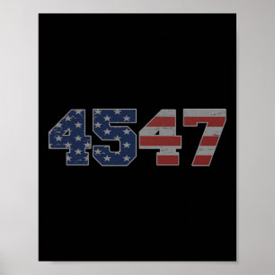 Póster Trump 2024 45 47 Bandera estadounidense 4547 Trump