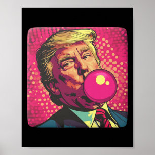 Póster Trump 2024 Bubble Gum Pop