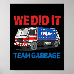 Póster Trump 2024 Camión Gracioso De Basura Que Lo Hicimo