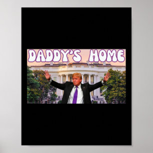 Póster Trump 2024, la casa de un padre gracioso