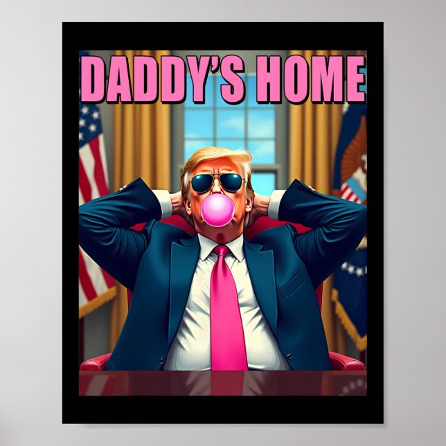 Póster Trump 2024 lleva a EE. UU. Ck Daddy's a casa con u (Frente)