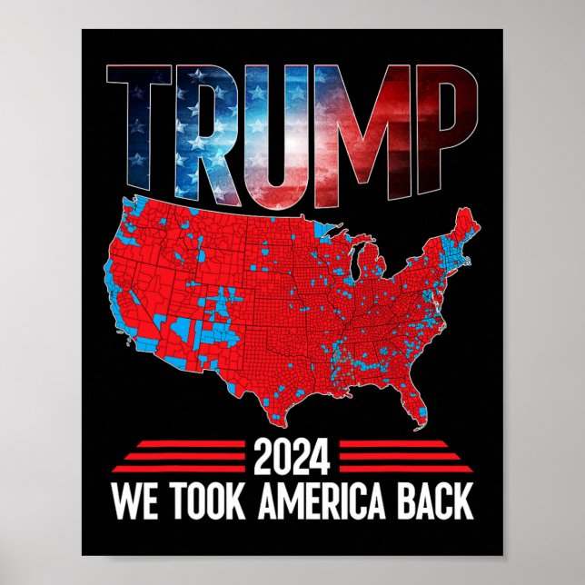 Póster Trump 2024 Obtuvimos A Estados Unidos Por Los Resu (Frente)