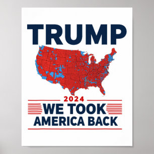 Póster Trump 2024 Obtuvimos A Estados Unidos Por Los Resu