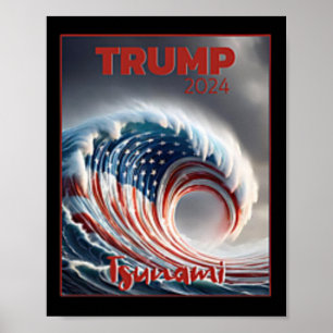 Póster Trump 2024 Ola Roja Tsunami Elecciones EEUU Votaci