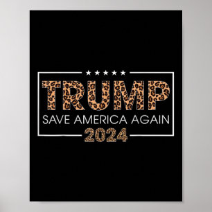 Póster Trump 2024 Salve a Estados Unidos de nuevo regalo 