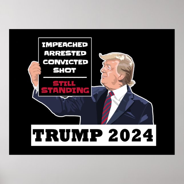 Póster Trump 2024 sigue en las elecciones presidenciales  (Frente)