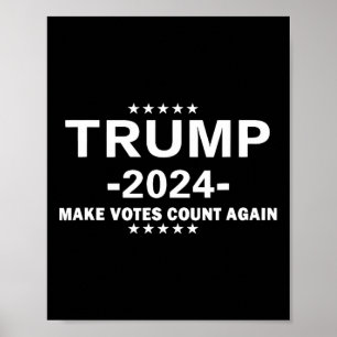 Póster Trump 2024 Vuelve A Hacer El Recuento De Votos En