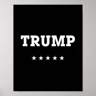 Póster Trump 2024 vuelve a poner rojo a las elecciones en