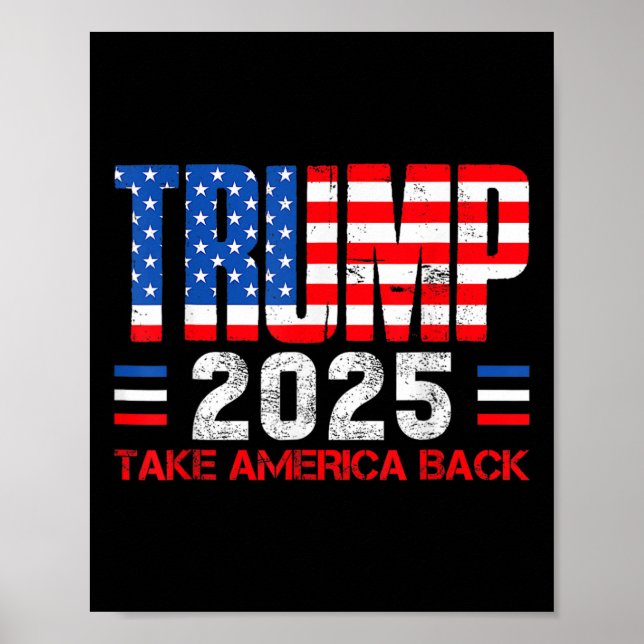 Póster Trump 2025 Lleva A Estados Unidos Al 47° President (Frente)