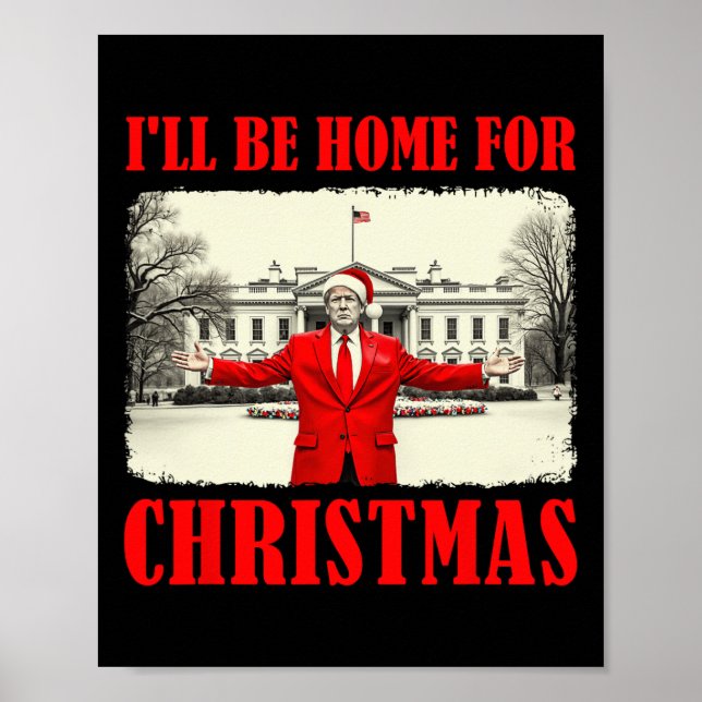 Póster Trump 45 47 Estaré en casa para Navidades Pajama S (Frente)