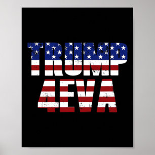 Póster Trump 4eva Divertido Meme de Trump Bandera America