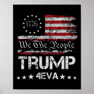 Póster Trump 4eva Por Siempre 4 De Julio Amo Presidente N