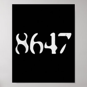 Póster Trump 8647 retro negro anti gracioso presidente li