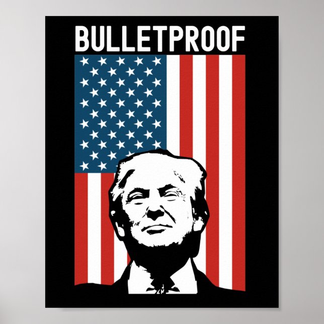 Póster Trump a prueba de balas - Intento de nación de Don (Frente)