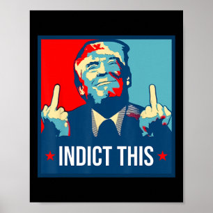 Póster Trump Acusa Este Arresto Político Para Republicano