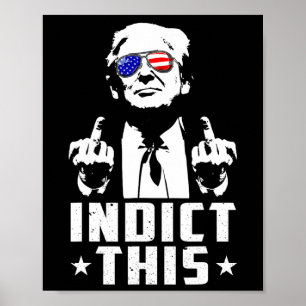 Póster Trump Acusa Esto Arresto Político Para Republicano