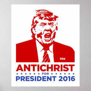 Póster TRUMP ANTICHRIST para Poster PRESIDENTE 2016