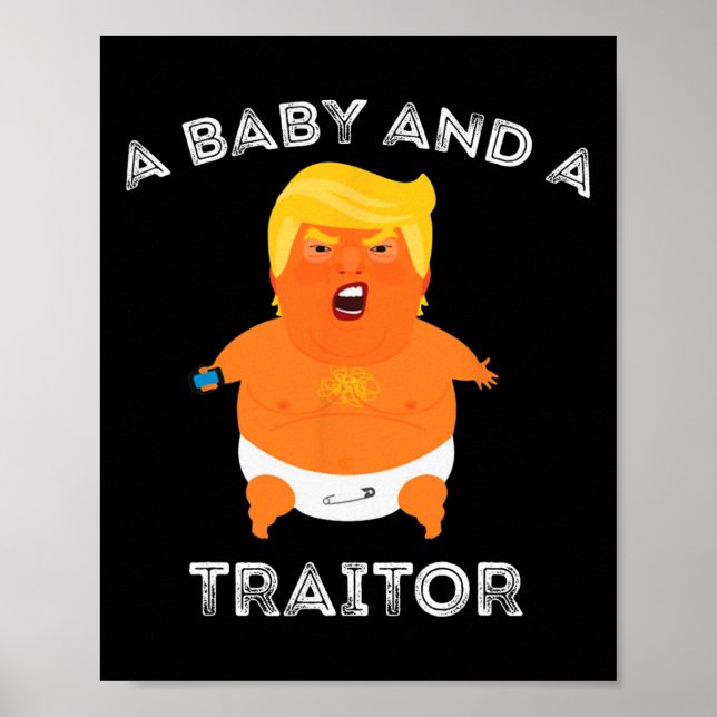 Póster Trump Baby Y Un Meme De Traidor Gracioso (Frente)