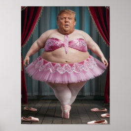 Póster Trump Ballerina Poster