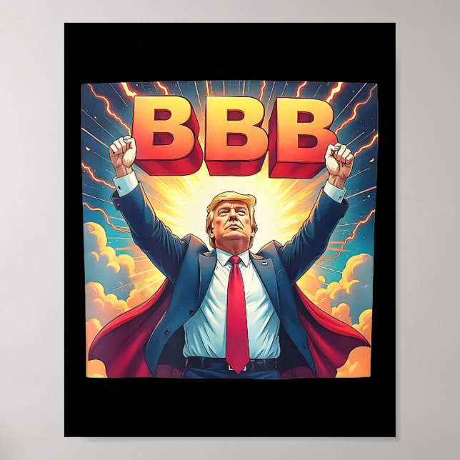 Póster Trump Bbb Big Beautiful Bill 1  (Frente)