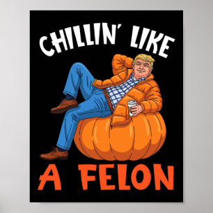 Póster Trump bebe café en calabaza relajándose como un de